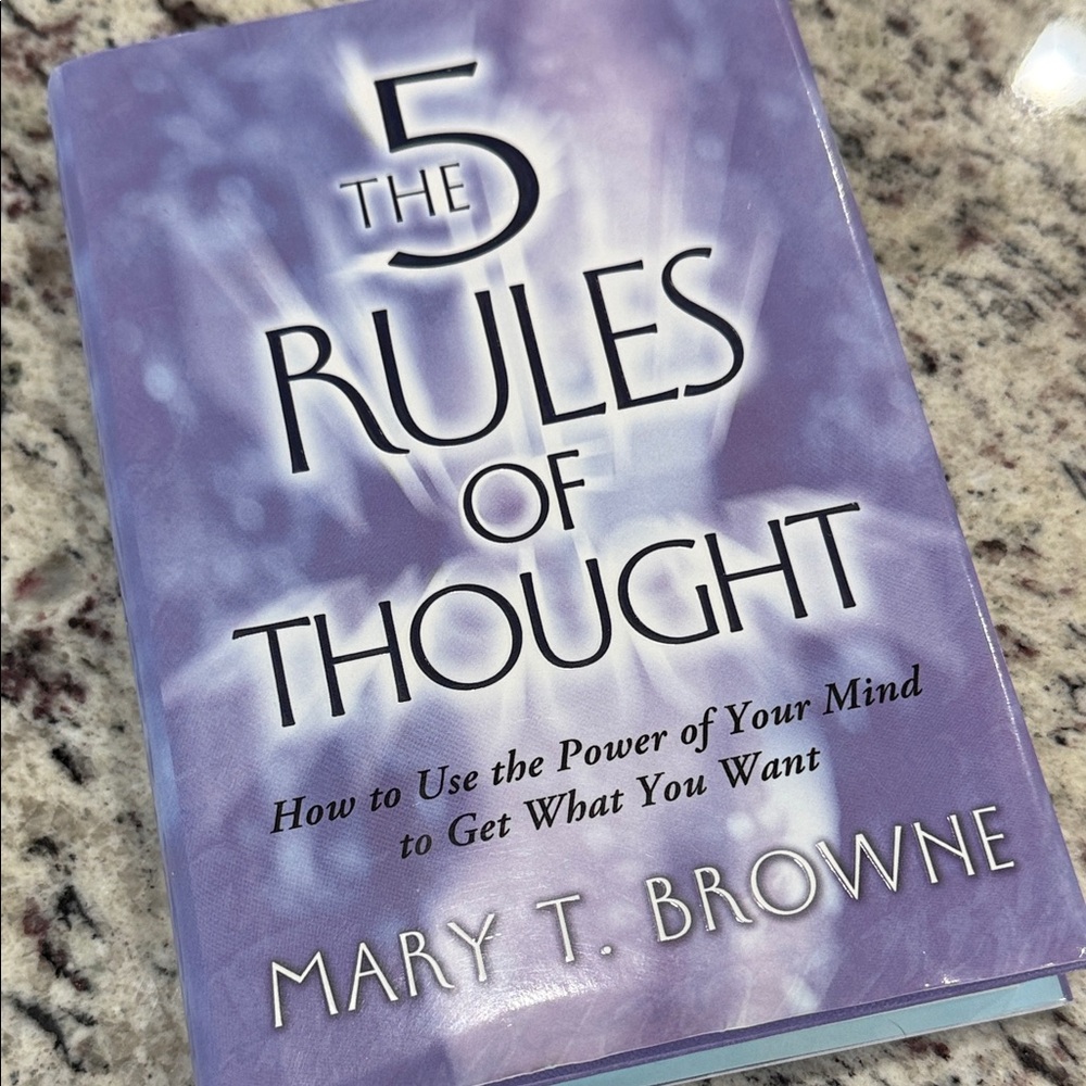 The 5 Rules of Thought, First Edition by Mary T. Browne.
